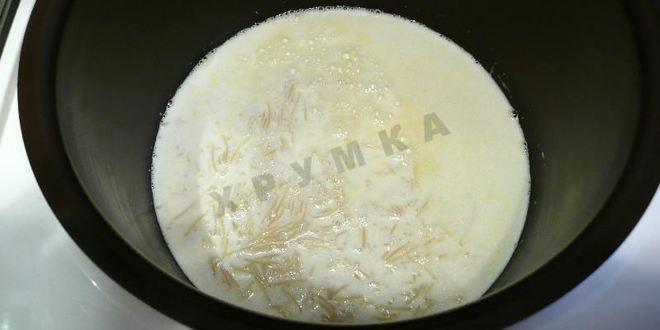 Рецепт молочного супа в мультиварке