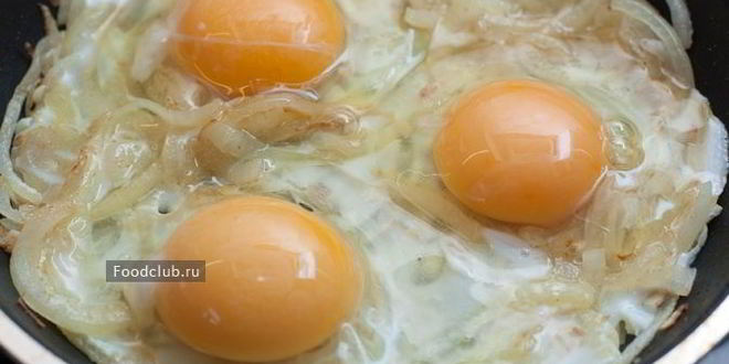 Рецепт яичницы с луком